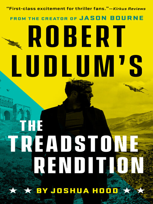 Title details for The Treadstone Rendition by Joshua Hood - Available